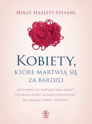 Kobiety które martwią się za ..., Hazlett-Stevens