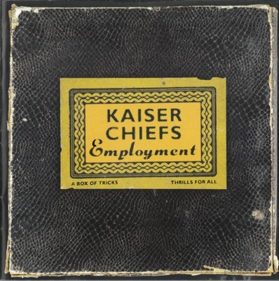 Kaiser Chiefs – Employment