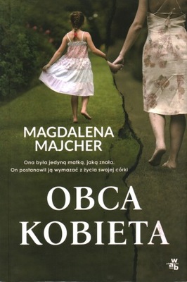 OBCA KOBIETA - MAGDALENA MAJCHER