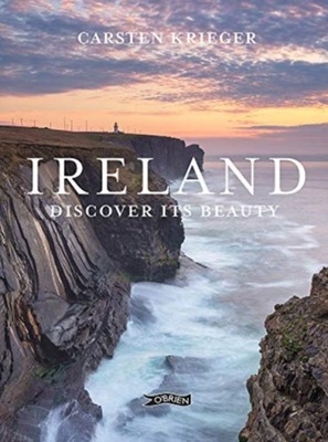 Ireland: Discover its Beauty CARSTEN KRIEGER