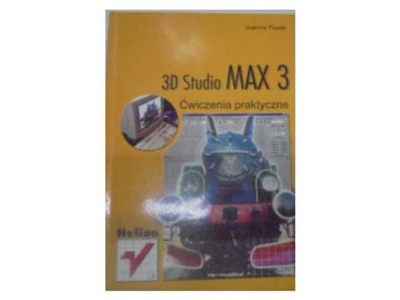 3D Studio Max 3 Cwiczenia praktyczne - J Pasek