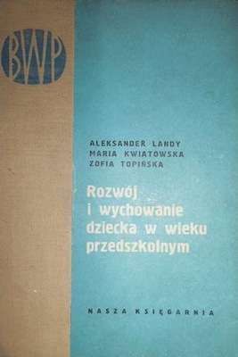 Rozwój i wychowanie dziecka w - Landy