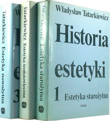 HISTORIA ESTETYKI tom 1-3 Władysław Tatarkiewicz