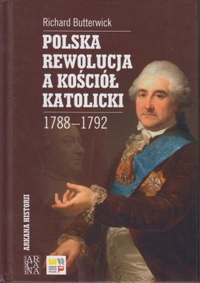 Polska rewolucja a Kościół Katolicki1788-1792