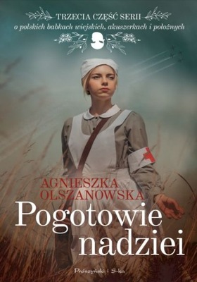 Pogotowie nadziei Tom 3 Agnieszka Olszanowska