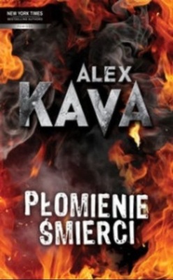 Alex Kava - Płomienie śmierci