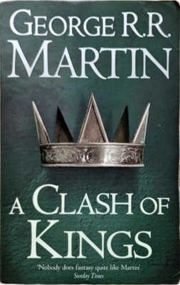 GEORGE R. R. MARTIN - A CLASH OF KINGS