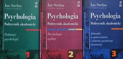 Psychologia 1-3 Jan Strelau. Podręcznik akademicki 3 tomy