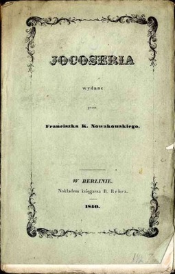 Nowakowski, Jocoseria albo Poważne ludzi... 1840