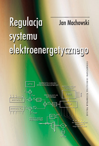 Regulacja systemu elektroenergetycznego Machowski