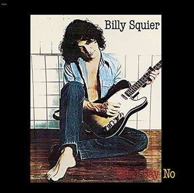 BILLY SQUIER: DON'T SAY NO [WINYL]