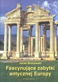 Fascynujące zabytki antycznej Europy