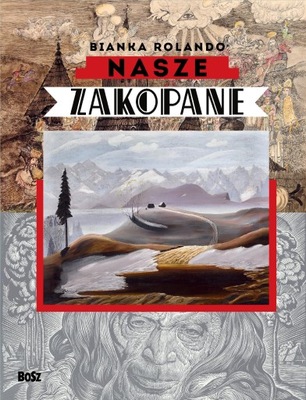 NASZE ZAKOPANE, BIANKA ROLANDO