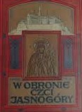 W obronie czci Jasnogóry 1911 r.