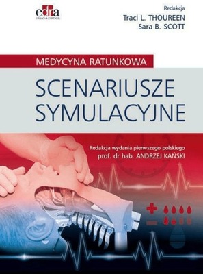 Scenariusze symulacyjne Med. ratunkowa Thoureen