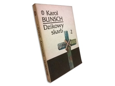 Karol Bunsch - Dzikowy skarb, tom II