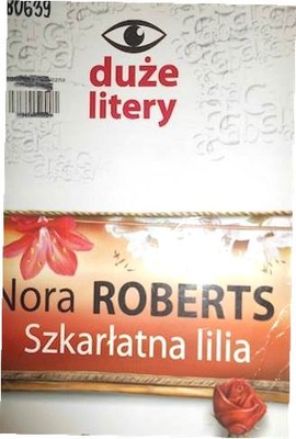 Szkarłatna róża - Nora Roberts