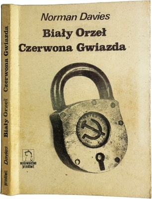 Davies - Biały orzeł. Czerwona gwiazda II obieg