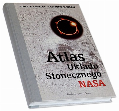 Atlas Układu Słonecznego NASA R. Greeley R. Batson