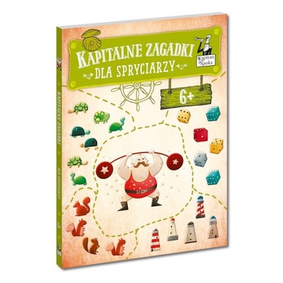 Kapitalne zagadki dla Spryciarzy 6+. Kapitan Nauka