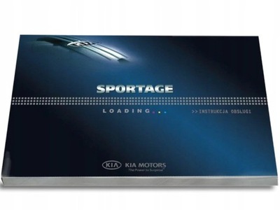 Kia Sportage 2004 - 2010 Instrukcja Obsługi