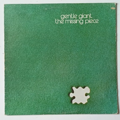 GENTLE GIANT - The Missing Piece 1st UK Pr Ex Lp