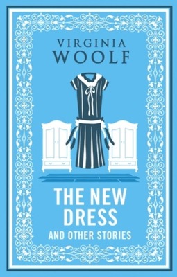 The New Dress and Other Stories VIRGINIA WOOLF