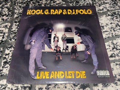Kool G Rap & DJ Polo - Live And Let Die - US 1992