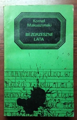 Bezgrzeszne lata - Makuszyński