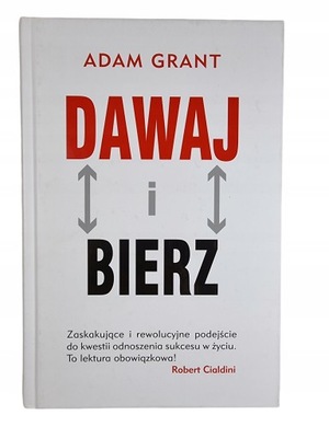 Dawaj i Bierz / Adam Grant