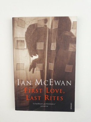First Love, Last Rites McEwan Ian