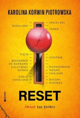 Karolina Korwin Piotrowska - Reset