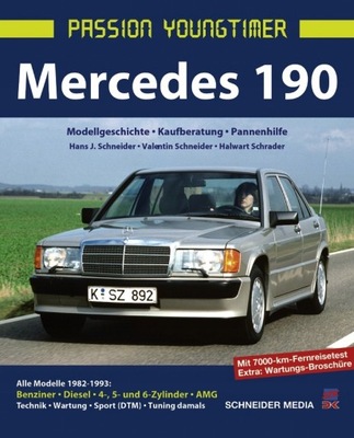 MERCEDES 190 W201 1982-93 ALBUM HISTORIA PORADNIK TECH I PARA KUPUJACYCH 24H  