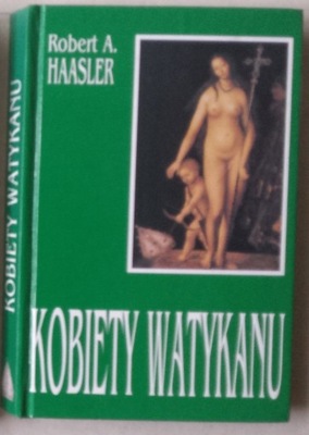 Kobiety Watykanu, Haasler