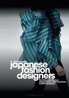 Japanese Fashion Designers: The Work and Influence