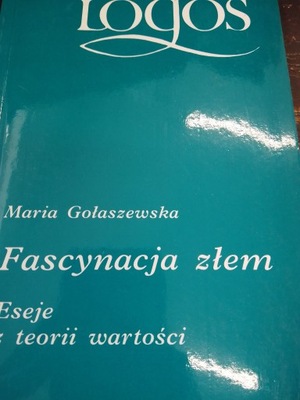 Gołaszewska FASCYNACJA ZŁEM