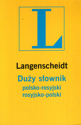 DUŻY SŁOWNIK POLSKO-ROSYJSKI ROSYJSKO-POLSKI