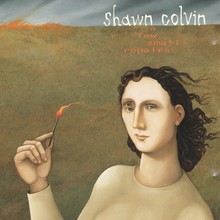 Shawn Colvin – A Few Small Repairs NOWA