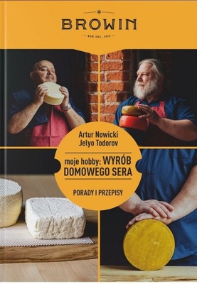 Książka - Moje hobby: Wyrób domowego sera