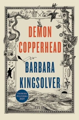 DEMON COPPERHEAD WYD. KIESZONKOWE - Barbara Kingsolver [KSIĄŻKA]