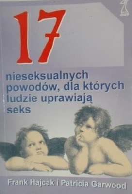 17 nieseksualnych powodów dla których ludzie