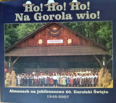 HO! HO! HO! NA GOROLA WIO GOROLSKI ŚWIĘTO ALMANACH