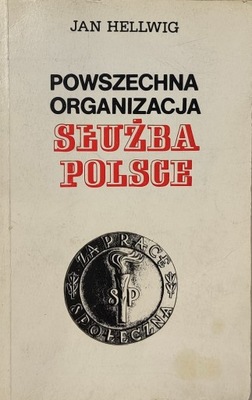 Jan Hellwig Powszechna Organizacja Służba Polsce