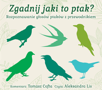 Zgadnij jaki to ptak?-rozpoznawanie głosów ptaków