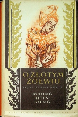 Maung Htin Aung - O złotym żółwiu