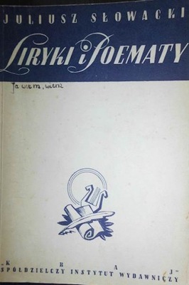 Liryki i poematy - Juliusz Słowacki