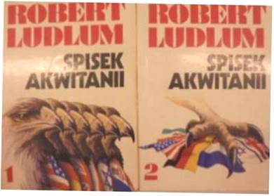 Spisek Akwitanii. - Robert Ludlub
