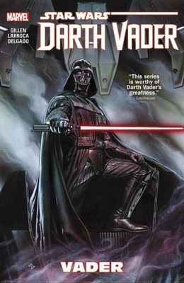 Star Wars: Darth Vader Volume 1 - Vader KIERON GILLEN