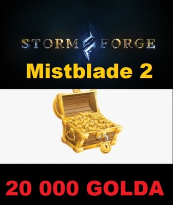 WOW Stormforge Mistblade 2 GOLD 20K 20000 GOLDA A/H PRYWATNY SERWER