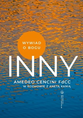 INNY - WYWIAD O BOGU - Amedeo Cecini FdCC